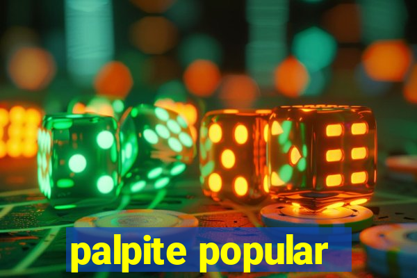 palpite popular